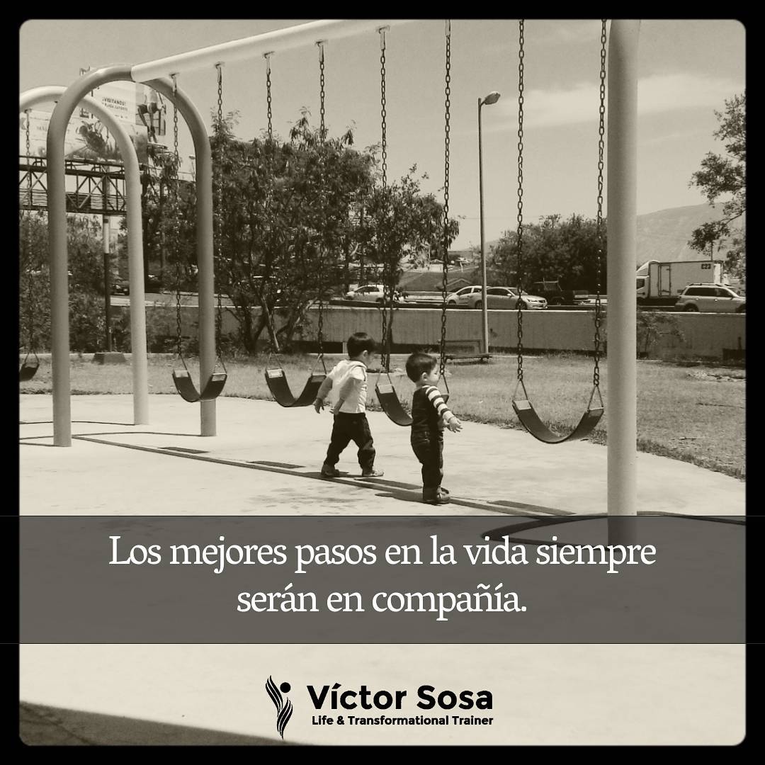Los mejores pasos de la vida siempre serán en compañía.