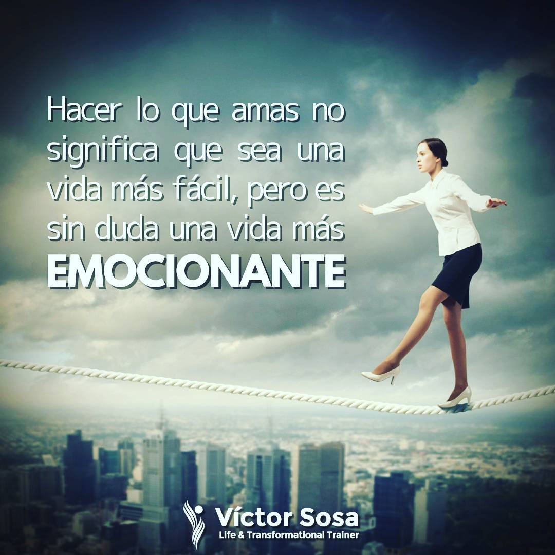 Vive tu vida al máximo!