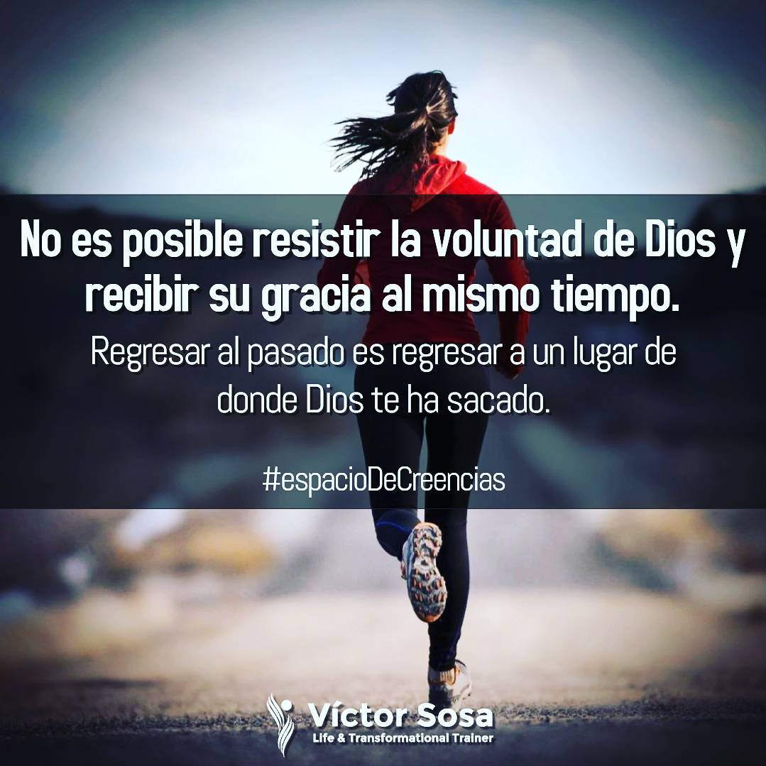 No es posible resistir la Voluntad de DIOS y recibir su gracia al mismo tiempo.