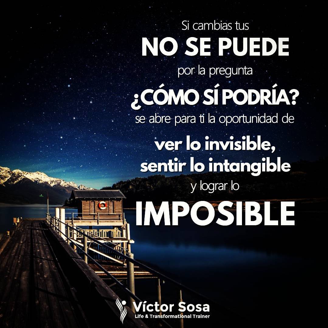 ¿ Cómo sí podría ?