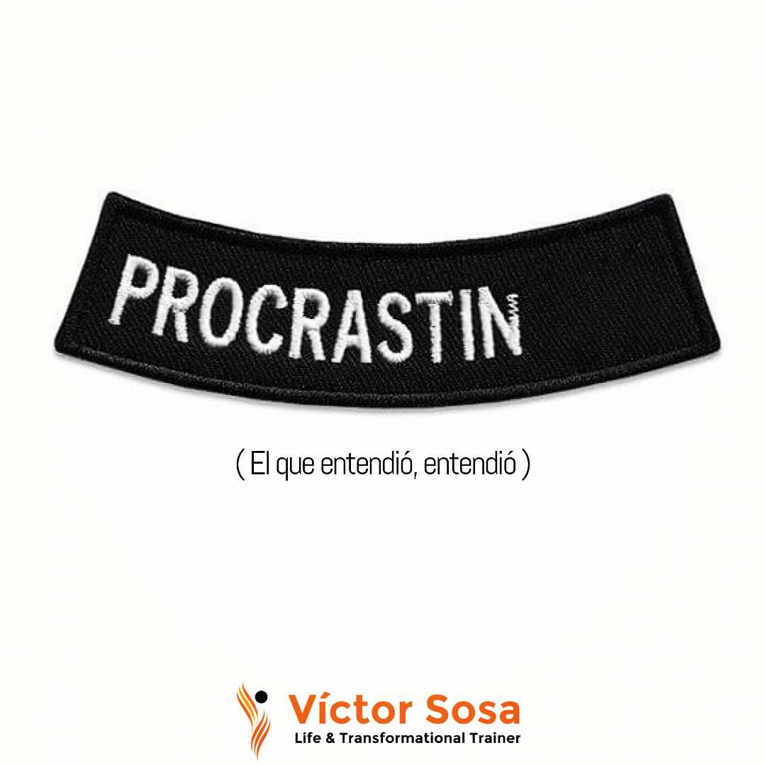 #Procrastinar